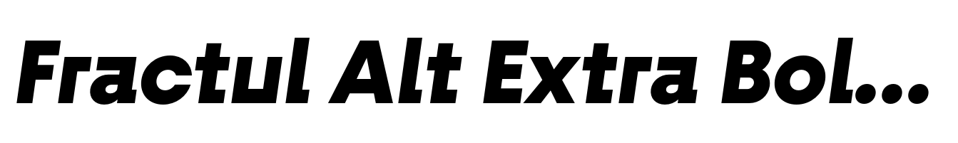 Fractul Alt Extra Bold Italic